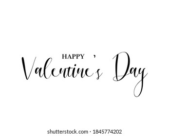 Happy valentine's day vector text calligraphy lettering design greeting card. Creative Typography for Holiday Greetings Gift Poster. Calligraphy banner font style