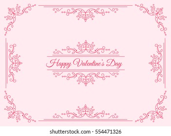 Happy Valentines Day Vintage Ornament Greeting Card. Vector illustration. Retro Luxury Invitation, Gift Certificate with Pink Flourishes frame. Romantic Lovely Design