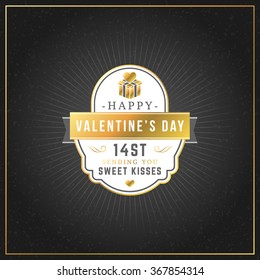 Happy Valentines Day Vintage Retro Golden Badge. Valentines Day Greeting Card or Poster. Vector Design Template with Dark Background