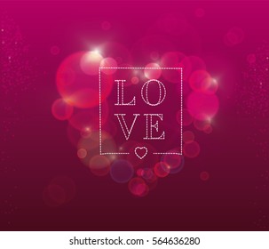 Happy valentines day and weeding design. Vector illustration. Pink Background With Bokeh Light Heart. Love.
