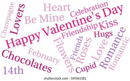 Happy Valentines Day word cloud on a white background. 