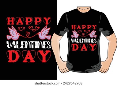 Happy Valentines Day,T Shirt Design,14 February