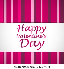 Happy valentine's text card with strips on the background. Vector illustration.