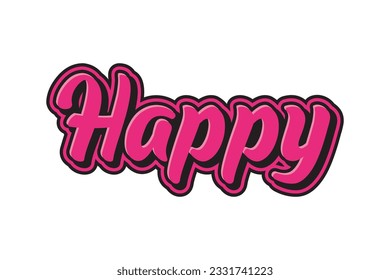 Happy. Vector handwritten lettering. Template for card, poster, banner, print for t-shirt.