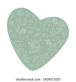 Happy vegan day sign with green vegetables frame. Handwritten lettering fresh font with leafes. Vector stock illustration isolated on white background.