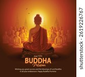 Happy Vesak Day, Buddha Purnima wishes greetings with buddha. Can be used for poster, banner, logo, background, greetings, print design. abstract illustration design.
