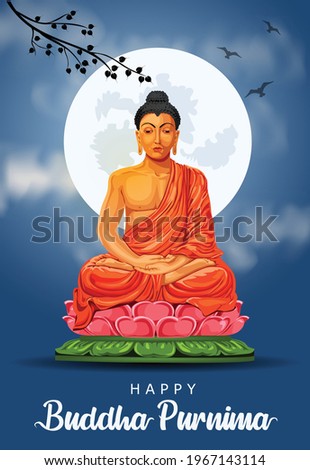 Happy Vesak Day, Buddha Purnima wishes greetings with buddha and lotus illustration. Can be used for poster, banner, logo, background, greetings, print design, festive elements. vector illustration.	
 Stockfoto © 