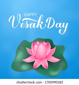 Happy Vesak Day Calligraphy hand lettering and lotus flower. Buddhist holiday typography poster.  Easy to edit vector template for greeting card, banner, flyer, sticker, t-shirt.