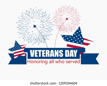 Happy Veterans Day 11th of November. Honoring all who served. Greeting card with ribbon, stars and fireworks. Five-pointed star with flag usa. Vector illustration