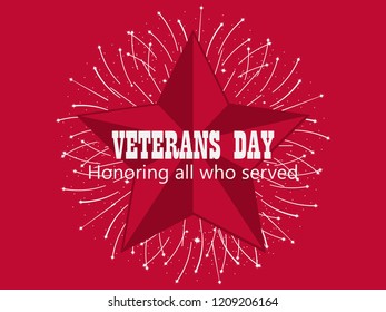 Happy Veterans Day 11th of November. Honoring all who served. Greeting card with red five-pointed star and fireworks. Vector illustration