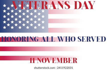 Happy Veterans Day. American flag. November 11 Poster, Banner, Greeting Card, Flyer Template