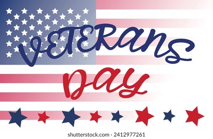 Happy Veterans Day. American flag. November 11 Poster, Banner, Greeting Card, Flyer Template