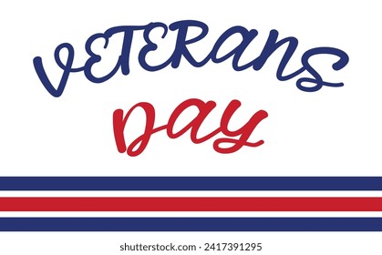 Happy Veterans Day. American flag. November 11 Poster, Banner, Greeting Card, Flyer Template