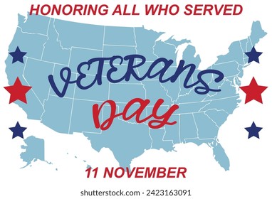 Happy Veterans Day. American flag. November 11 Poster, Banner, Greeting Card, Flyer Template