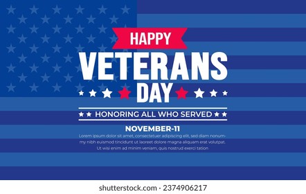 happy Veterans Day background design template with american flag. Honoring all who served. background, banner, placard, card, and poster design template. Vector illustration.