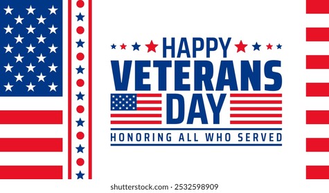 happy Veterans day celebration background or banner design template with usa flag. Honoring all who served. Veterans day background with american flag.