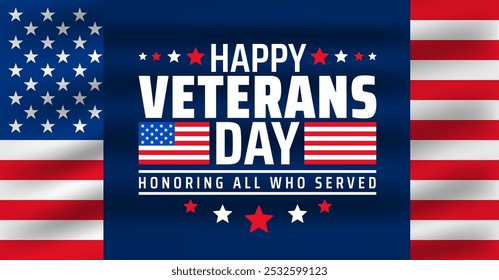 happy Veterans day celebration background or banner design template with usa flag. Honoring all who served. Veterans day background with american flag.