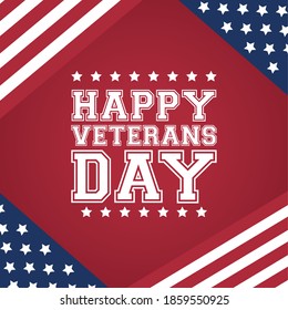 happy veterans day celebration card with lettering and usa flag vector illustration design