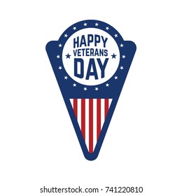 Happy veterans day emblem template isolated on white background. Design element for label, emblem, sign, poster. Vector illustration