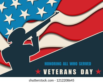 Happy Veterans Day. Greeting card with USA flag and soldier on background. Salute. American traditional patriotic celebration. Honoring all who served. November 11