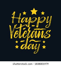 Happy veterans day. Hand drawn typography poster design. Premium Vector.