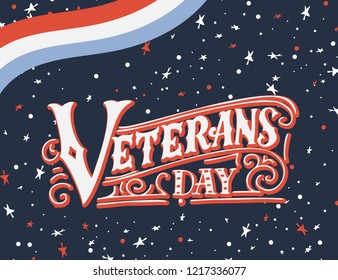 Happy Veterans day. Hand lettering background. Vintage vector illustration.