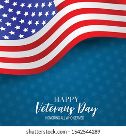 Happy Veterans Day. Honoring all who served. American flag cover. USA National holiday design concept. Vector illustration.