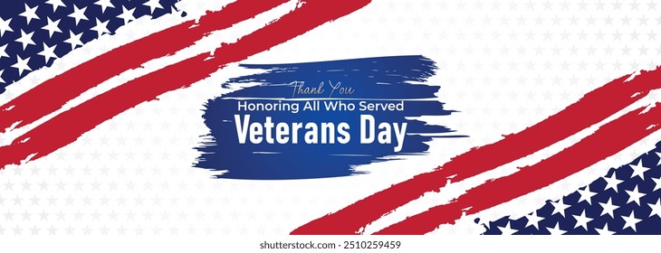 Happy Veterans Day Honoring All Who Served Banner Template. 11 November USA Veteran Day National Holiday Web Banner Background With American Flag For Brochure, Cover, Poster, Header, Greeting Card