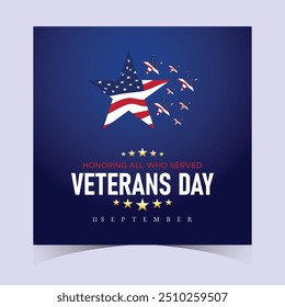 Happy Veterans Day Honoring All Who Served Banner Template. 11 November USA Veteran Day National Holiday Web Banner Background With American Flag For Brochure, Cover, Poster, Header, Greeting Card