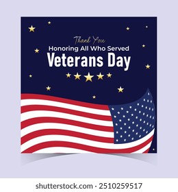 Happy Veterans Day Honoring All Who Served Banner Template. 11 November USA Veteran Day National Holiday Web Banner Background With American Flag For Brochure, Cover, Poster, Header, Greeting Card