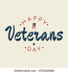 Happy Veterans day letter vintage style background. November 11 holiday background. Vector illustration EPS.8 EPS.10