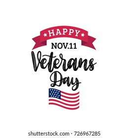 Happy Veterans Day lettering with USA flag illustration. November 11 holiday background. Celebration poster with stars and stripes. Greeting card in vector.