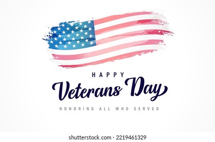 Happy Veterans Day lettering and watercolor flag. Greeting card Honoring all who served with flag USA and text. Vector illustration