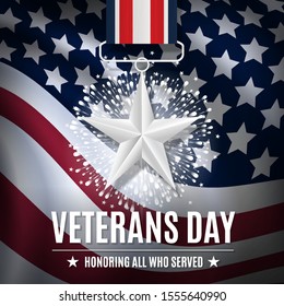 Happy Veterans Day. Nice patriotic template for advertising card, flyer, poster, banner. Decorated with Silver star on the ribbon, firework and holiday text on top of American flag  background.