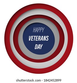 happy veterans day poster or banner with usa flag color background. Creative illustration