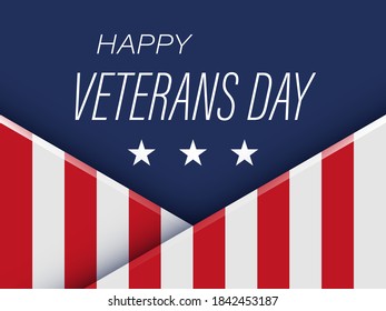 happy veterans day poster or banner with usa flag color background. Creative illustration