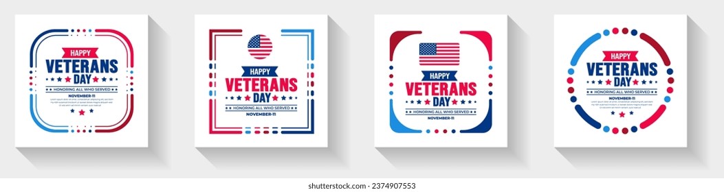 happy Veterans Day social media post banner design template set with american flag. Honoring all who served. background, banner, placard, card, and poster design template. Vector illustration.