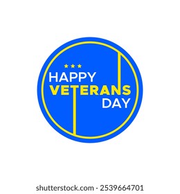 Happy Veterans Day Text Typography round circle Logo for Celebration United States of America Veteran Holiday . vector isolated 