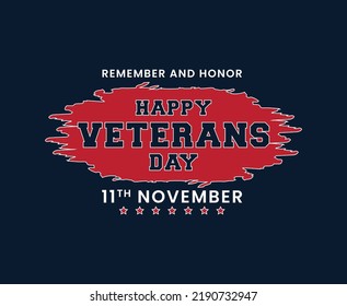 Happy Veterans Day Typography Vector T-shirt Design 