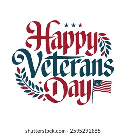 Happy Veterans Day Typography Vector art illustration.