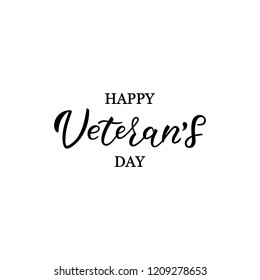 HAPPY VETERANS DAY-hand drawn lettering. Holliday calligraphy for banner, poster, greeting card, party invitation. Vector illustration EPS 10. 