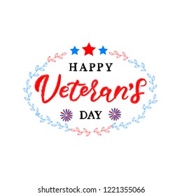 HAPPY VETERANS DAY-hand drawn lettering. Holliday calligraphy for banner, poster, greeting card, party invitation. Vector illustration EPS 10. 