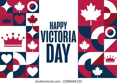 Happy Victoria Day. Holiday concept. Template for background, banner, card, poster with text inscription. Vector EPS10 illustration