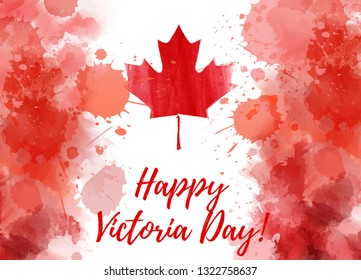 Happy Victoria day - national holiday in Canada. Background with watercolor abstract splashes. Grunge canadian flag. Template for invitation, poster, flyer, banner, etc.