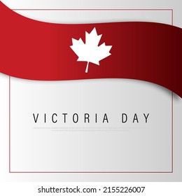 Happy Victoria day, vector illustration.