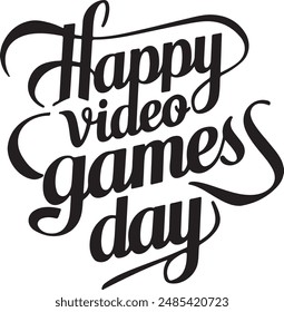 Happy Video Games Day Typography vector Silhouette illustration