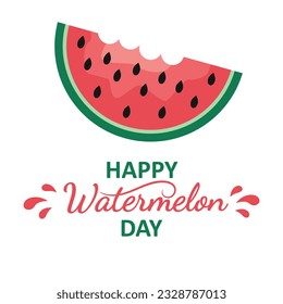 Happy Watermelon Day greeting card. National Watermelon Day.