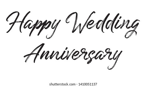 Happy Wedding Anniversary Bespoke Hand Lettering Inscription. Graphic Calligraphy Illustration Element - Illustration 