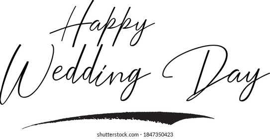 Happy Wedding Day Cursive Calligraphy Black Color Text On White Background