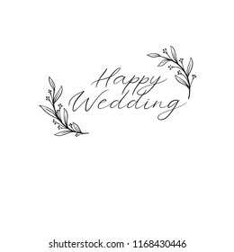 Happy wedding hand lettering text. Calligraphy inscription for greeting cards, wedding invitations. Vector brush calligraphy